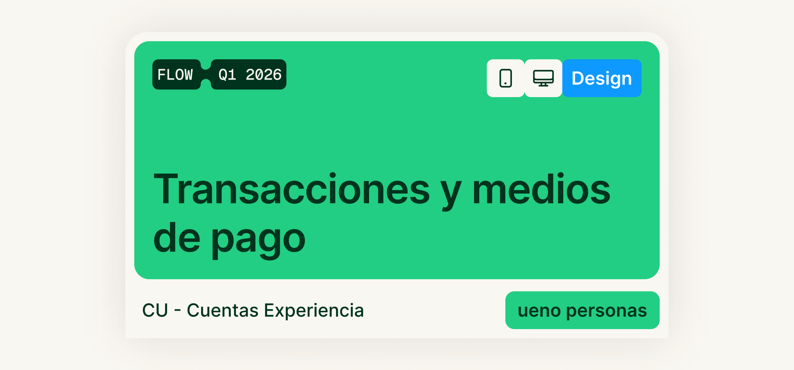 Tarjeta de feature Transacciones y medios de pago en ueno